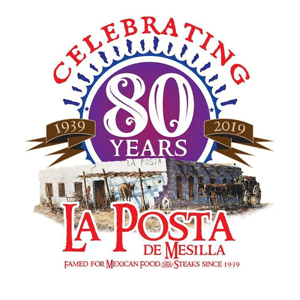 Celebrating 80 Years La Posta de Mesilla